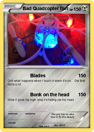 Pokemon Bad Quadcopter flier