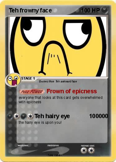 Pokemon Teh frowny face
