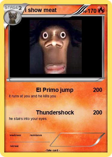 Pokemon i show meat