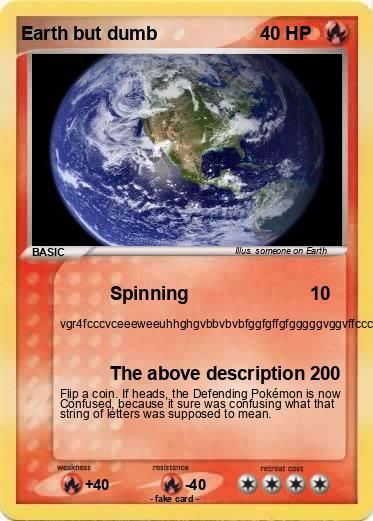 Pokemon Earth but dumb