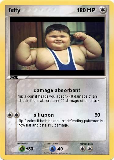 Pokemon fatty                                    1