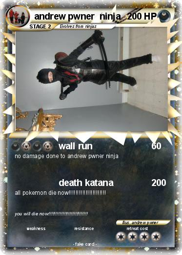 Pokemon andrew pwner  ninja