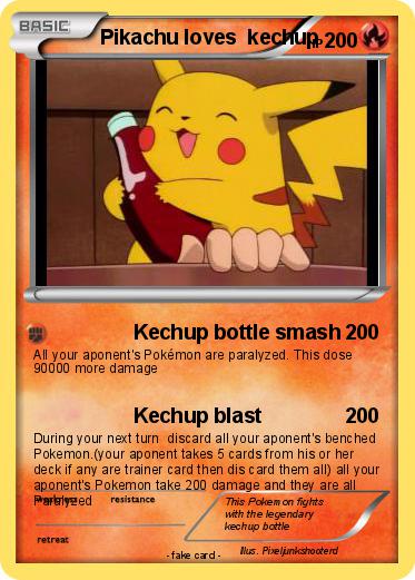 Pokemon Pikachu loves  kechup