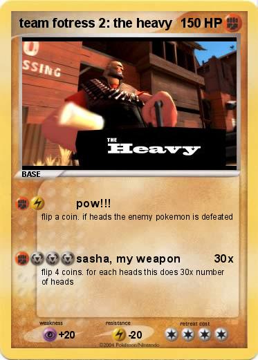 Pokemon team fotress 2: the heavy