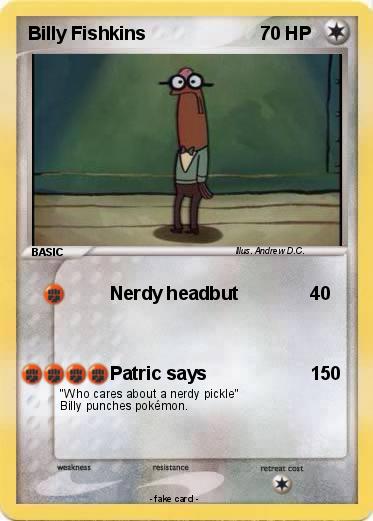 Pokemon Billy Fishkins