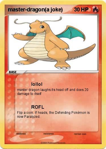 Pokemon master-dragon(a joke)