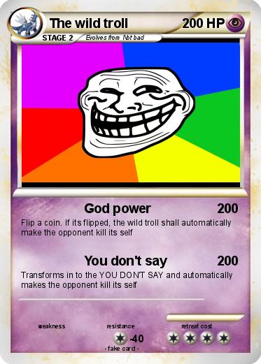 Pokemon The wild troll