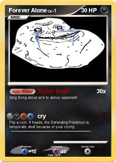 Pokemon Forever Alone