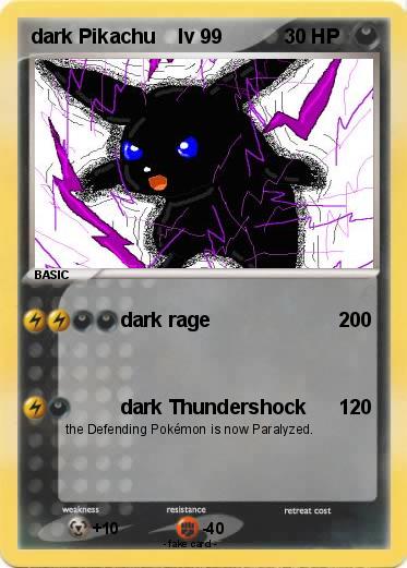 Pokemon dark Pikachu    lv 99