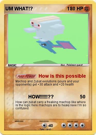 Pokemon UM WHAT!?