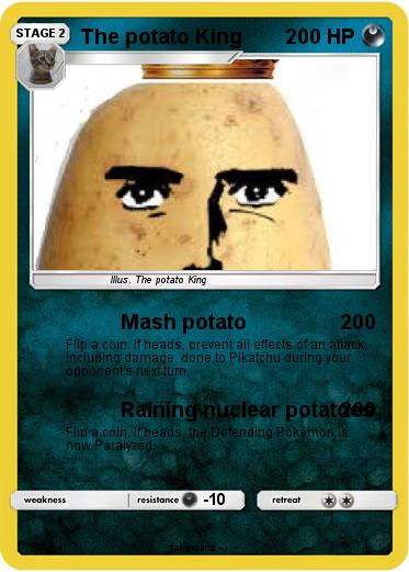 Pokemon The potato King