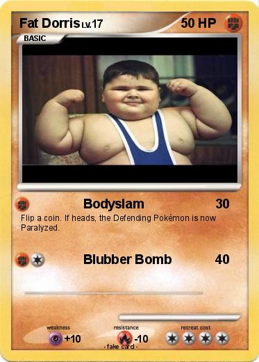 Pokemon Fat Dorris