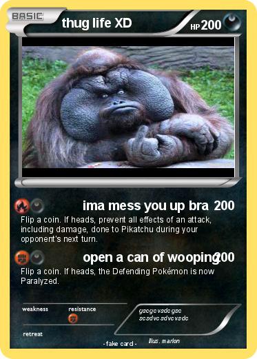 Pokemon thug life XD
