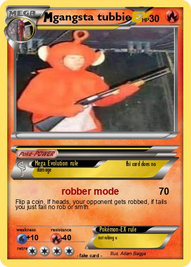 Pokemon gangsta tubbie