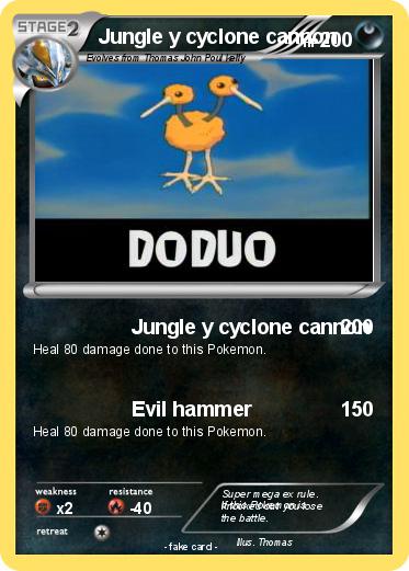 Pokemon Jungle y cyclone cannon