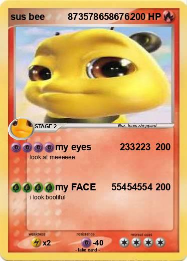 Pokemon sus bee         873578658676.