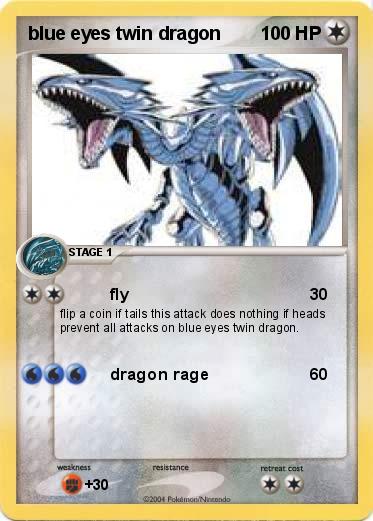 Pokemon blue eyes twin dragon