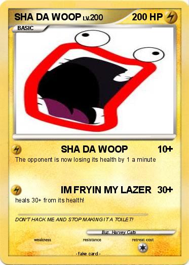 Pokemon SHA DA WOOP