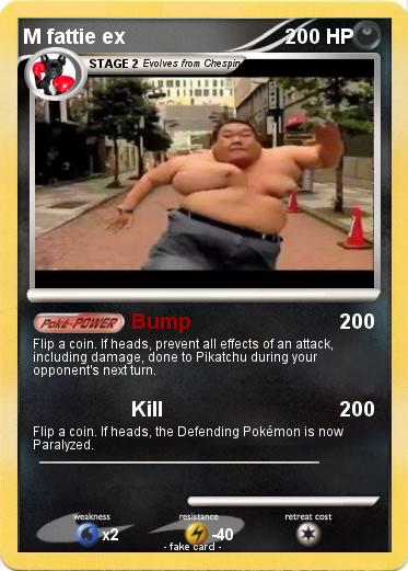 Pokemon M fattie ex