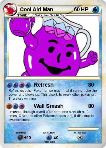 Pokemon Cool Aid Man
