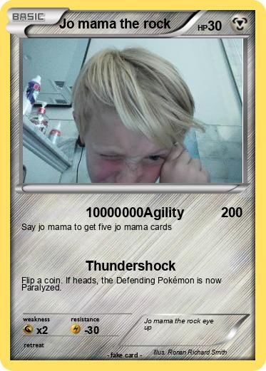 Pokemon Jo mama the rock