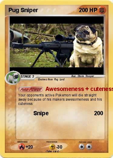 Pokemon Pug Sniper