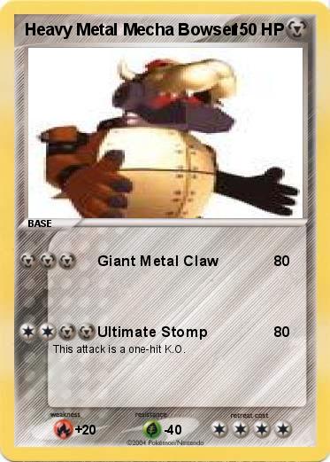 Pokemon Heavy Metal Mecha Bowser