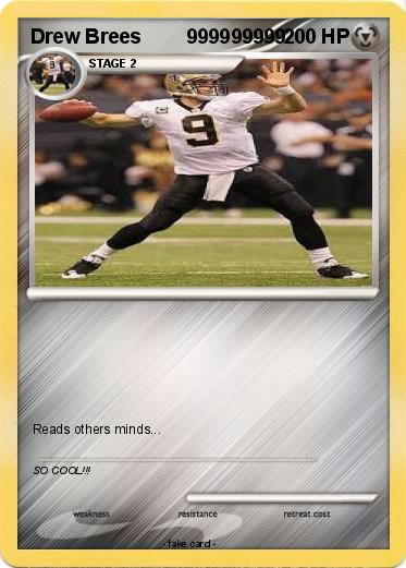 Pokemon Drew Brees        999999999