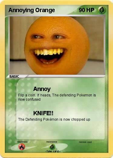 Pokemon Annoying Orange