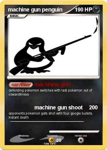 Pokemon machine gun penguin
