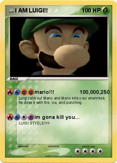 Pokemon ... I AM LUIGI!!