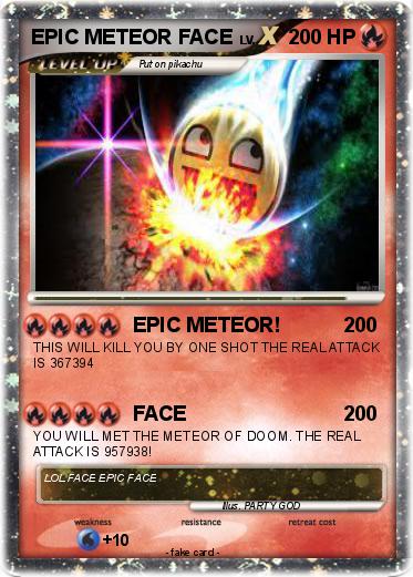 Pokemon EPIC METEOR FACE