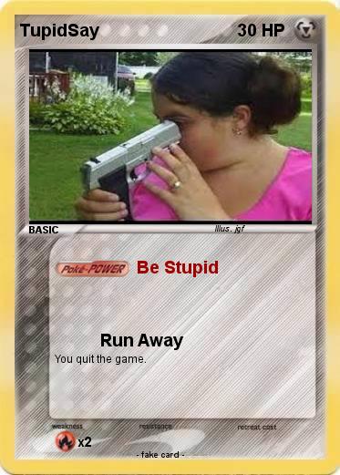 Pokemon TupidSay