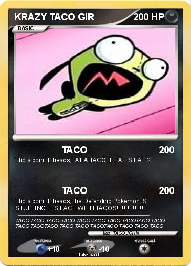 Pokemon KRAZY TACO GIR