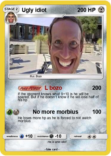 Pokemon Ugly idiot