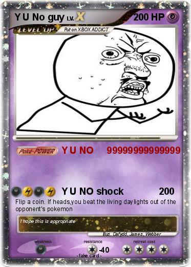 Pokemon Y U No guy