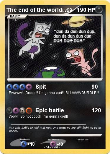 Pokemon The end of the world
