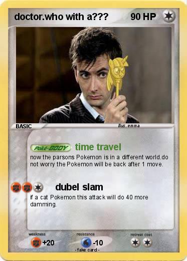 Pokemon doctor.who with a???