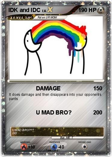 Pokemon IDK and IDC