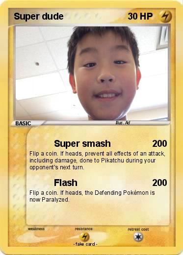 Pokemon Super dude