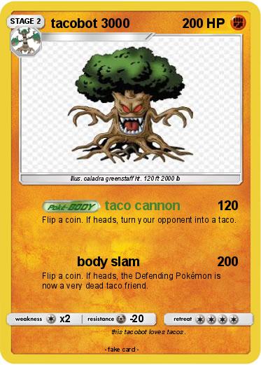Pokemon tacobot 3000