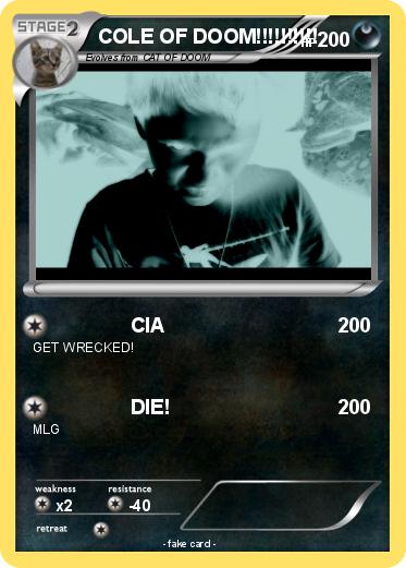 Pokemon COLE OF DOOM!!!!!!!!!!