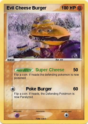 Pokemon Evil Cheese Burger