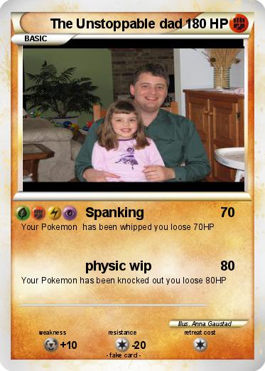 Pokemon The Unstoppable dad