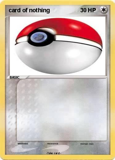 Pokemon card of nothing
