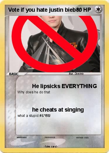 Pokemon Vote if you hate justin bieber