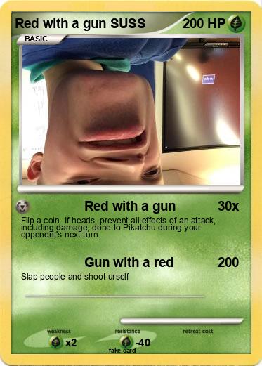 Pokemon Red with a gun SUSS