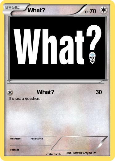 Pokemon What?