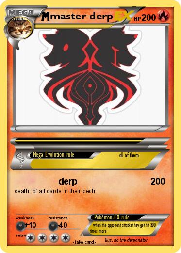 Pokemon master derp