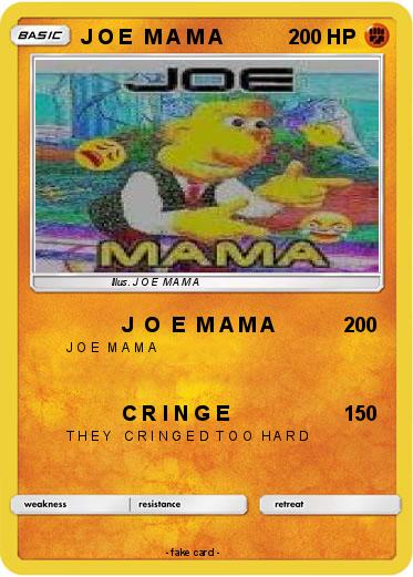 Pokemon J O E  M A M A